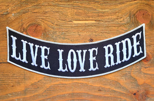 LIVE LOVE RIDE ROCKER PATCH 12"X3"