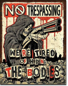 NO TRESPASSING BODIES